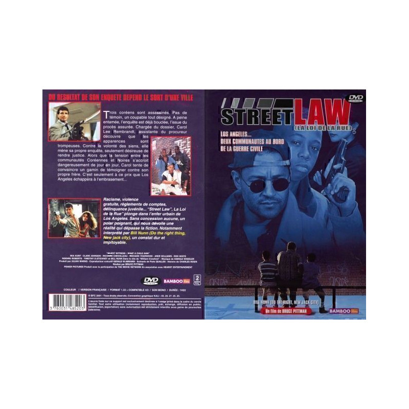 Street Law (la Loi de la Rue)