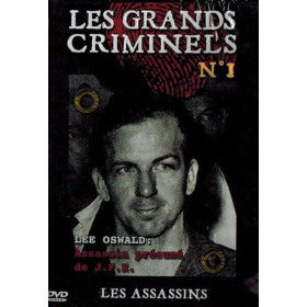 Les Grands Criminels N°1 - Les Assassins : Lee Oswald