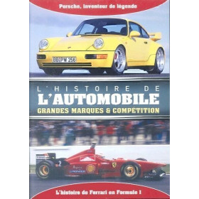 L'Histoire de l'Automobile - Porsche et Ferrari