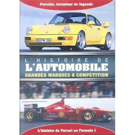 L'Histoire de l'Automobile - Porsche et Ferrari